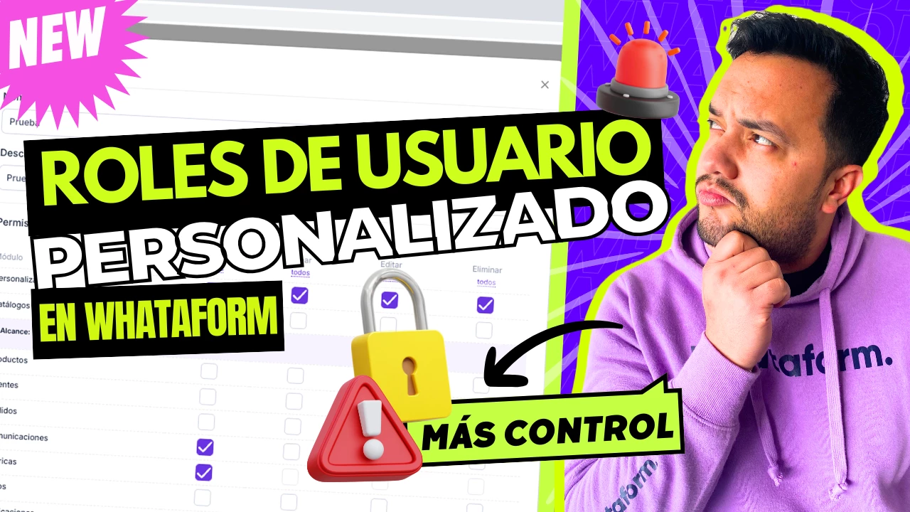 Cómo crear roles de usuario en Whataform (PASO A PASO)