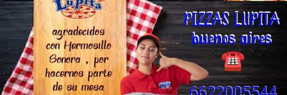 Header PIZZAS LUPITA HERMOSILLO