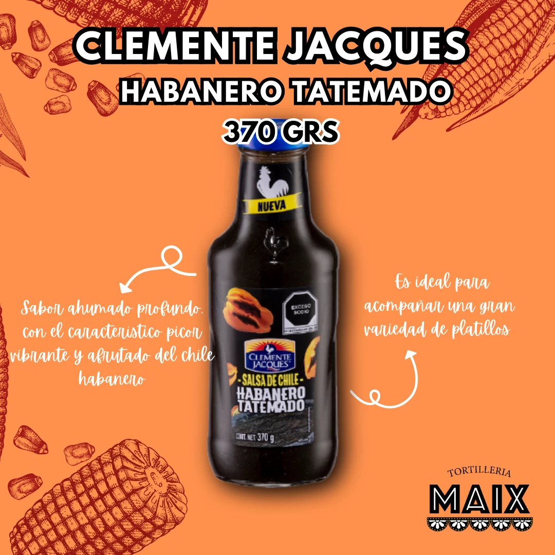 Salsa Habanero Tatemado Clemente Jacques 370gr