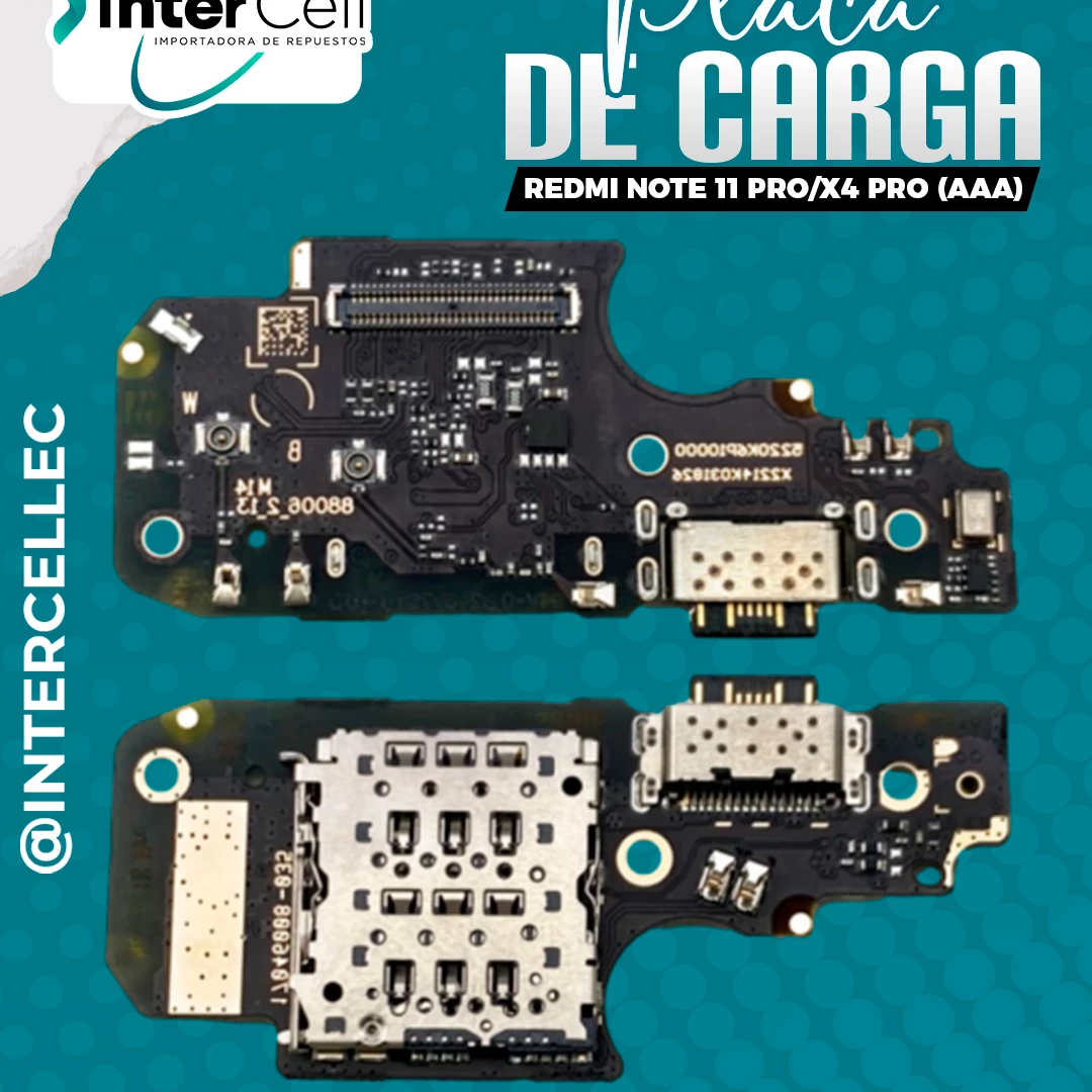 PLACA DE CARGA REDMI NOTE 11 PRO/X4 PRO (AAA)