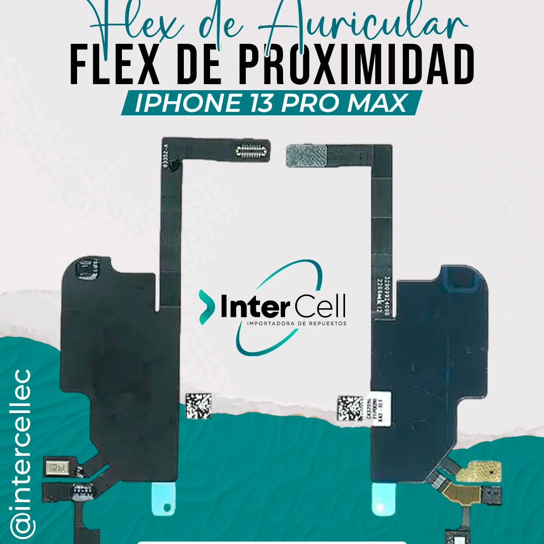 FLEX PROXIMIDAD/FLEX AURICULAR 13 PRO MAX