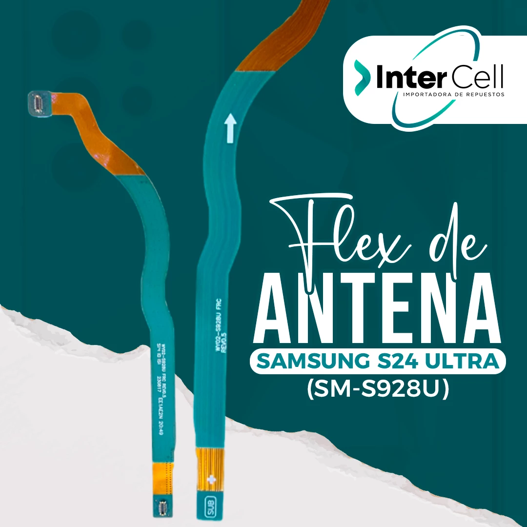 FLEX DE ANTENA SAMSUNG S24 ULTRA (SM-S928U)