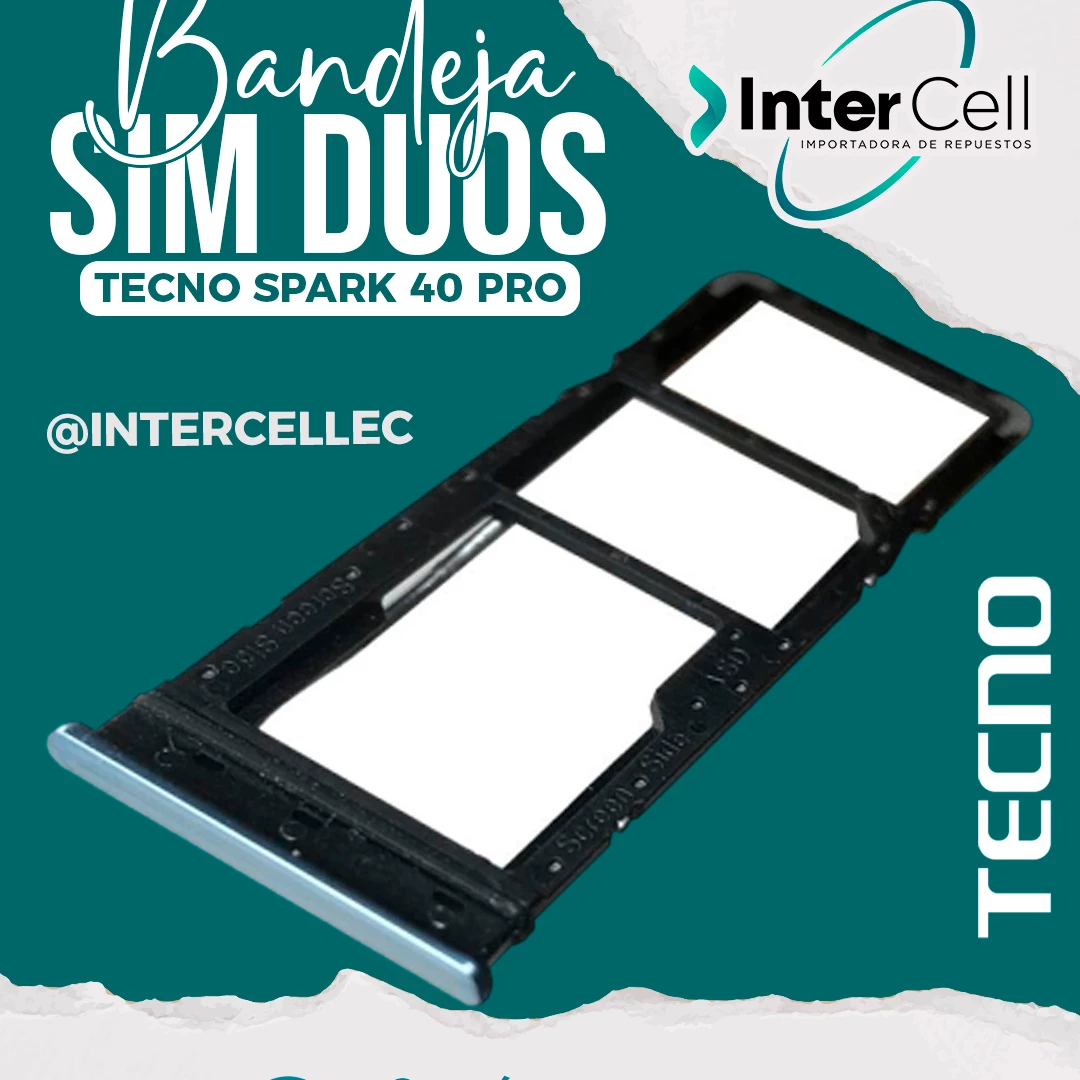 BANDEJA SIM TECNO SPARK 40 PRO