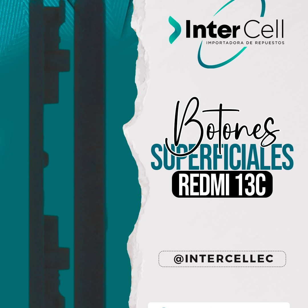 BOTONES SUPERFICIALES REDMI 13C