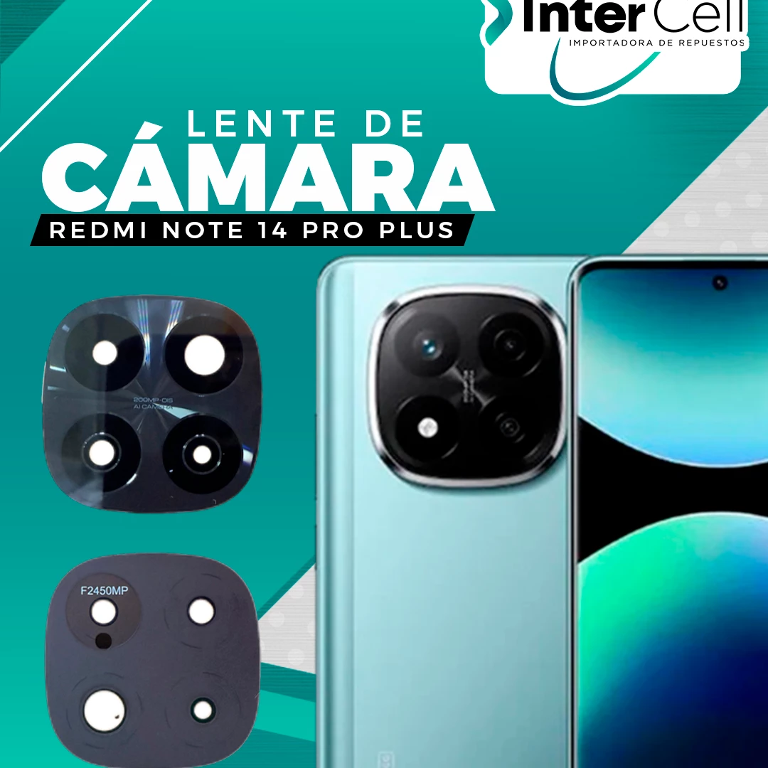 LENTE DE CAMARA REDMI NOTE 14 PRO PLUS