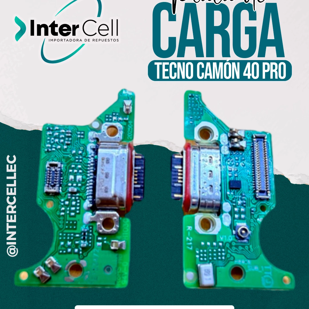 PLACA DE CARGA TECNO CAMON 40 PRO