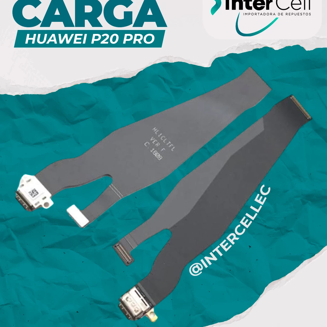 FLEX DE CARGA HUAWEI P20 PRO