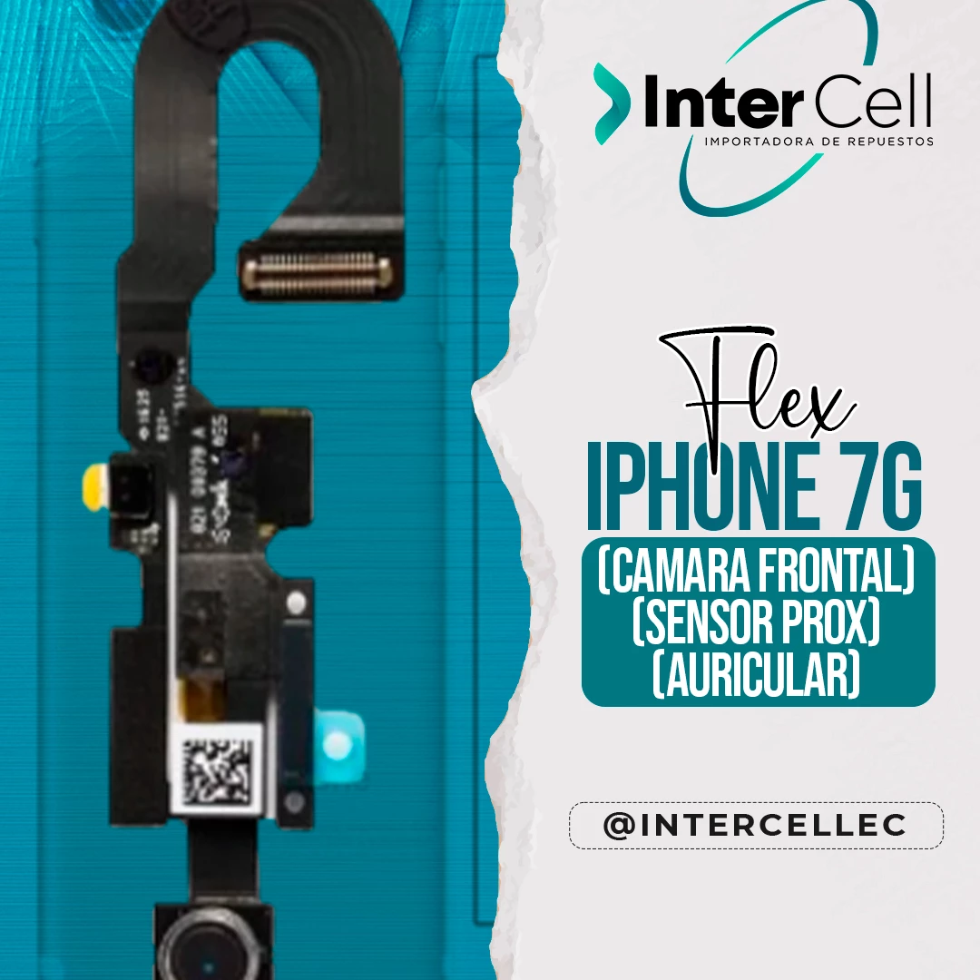 FLEX IPHONE 7G (CAMARA FRONTAL, SENSOR PROX, AURICULAR)