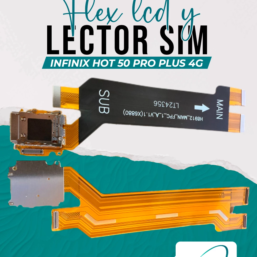 FLEX LCD Y LECTOR SIM  INFINIX HOT 50 PRO PLUS 4G