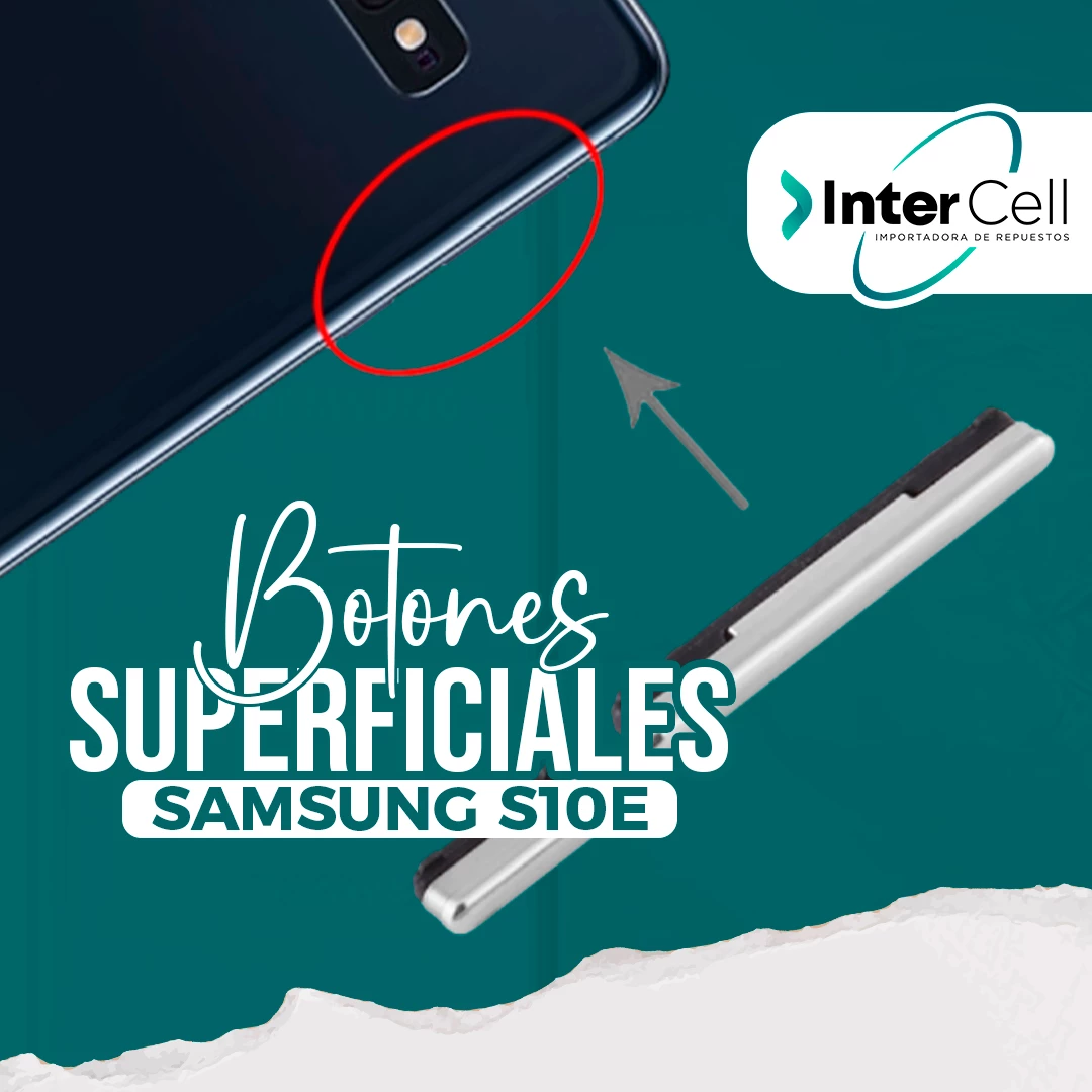 BOTONES SUPERFICIALES SAMSUNG S10E