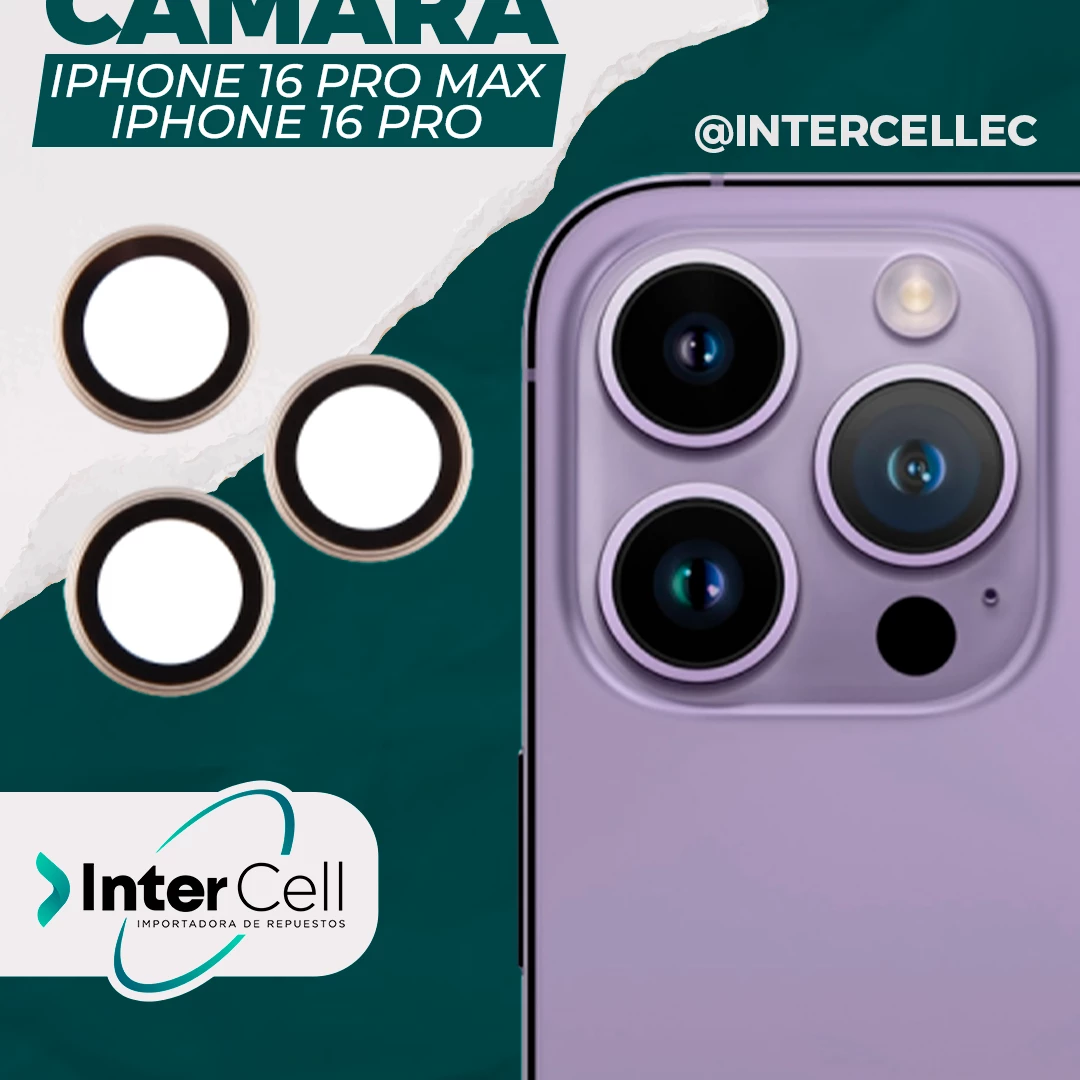 LENTE DE CAMARA IPHONE 16 PRO/16 PRO MAX