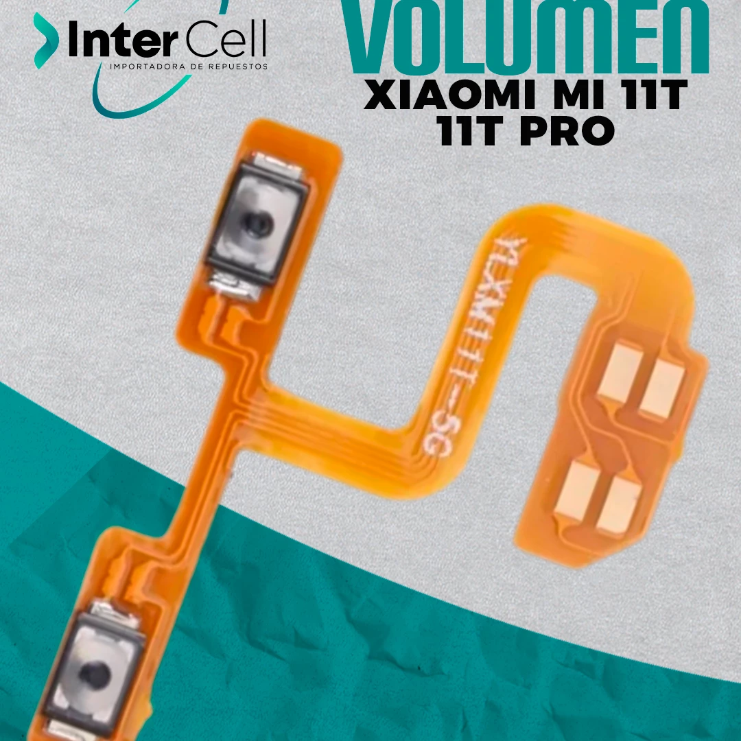 FLEX DE VOLUMEN XIOAMI MI 11T/11T PRO