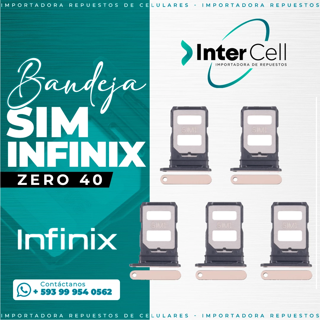 BANDEJA SIM INFINIX ZERO 40