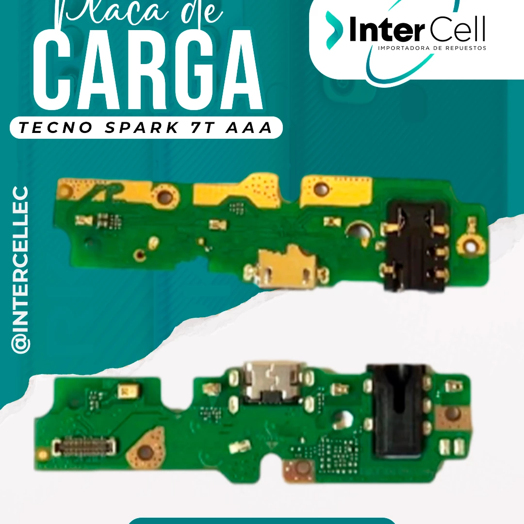 PLACA DE CARGA TECNO SPARK 7T (AAA)