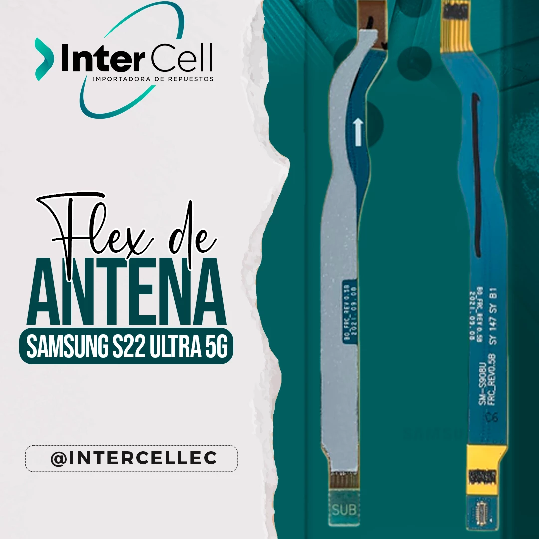 FLEX DE ANTENA SAMSUNG S22 ULTRA 5G (SM-S908U)