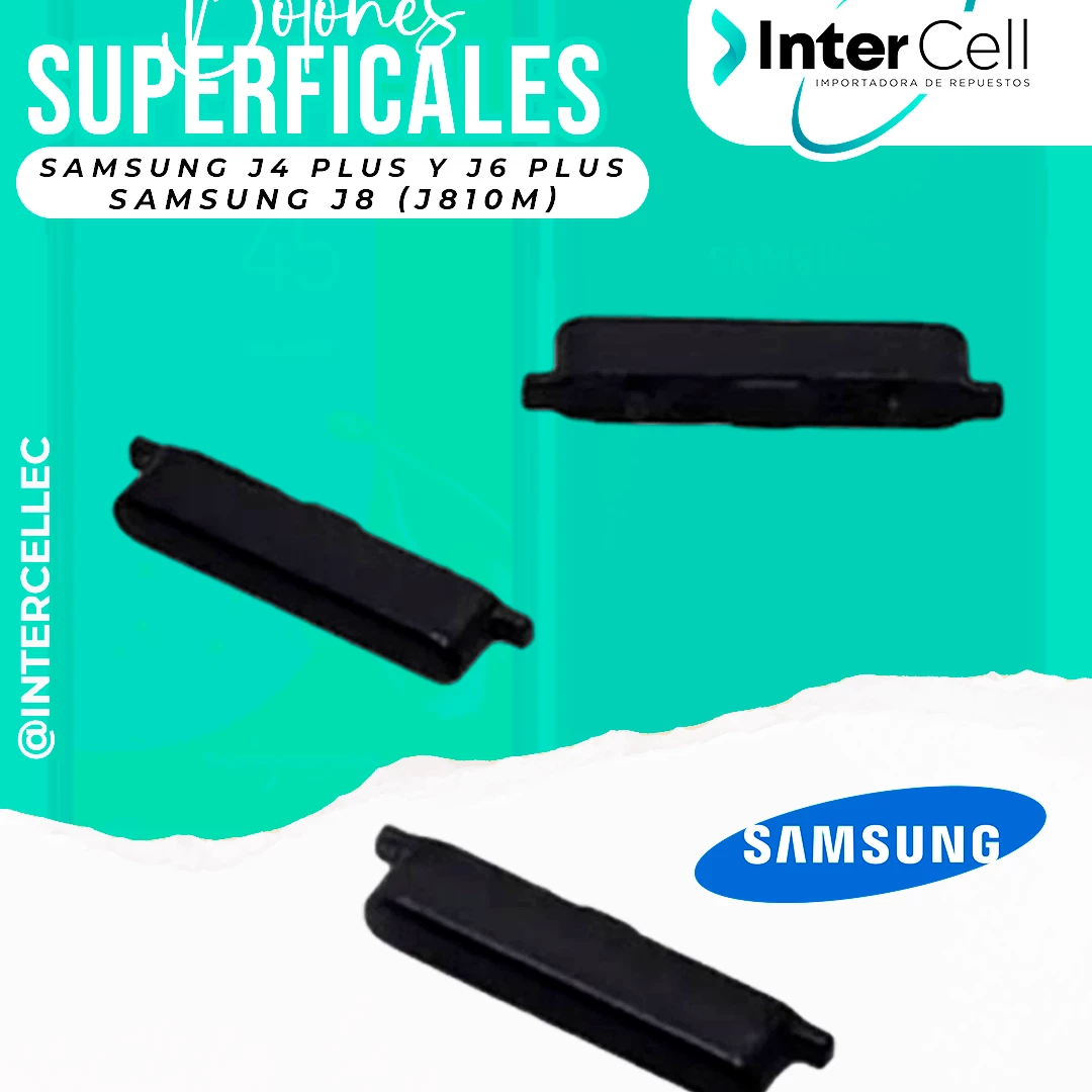 BOTONES EXTERNOS SAMSUNG J4 PLUS/J6 PLUS/J8 J810M